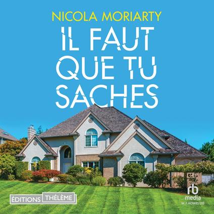 Il faut que tu saches