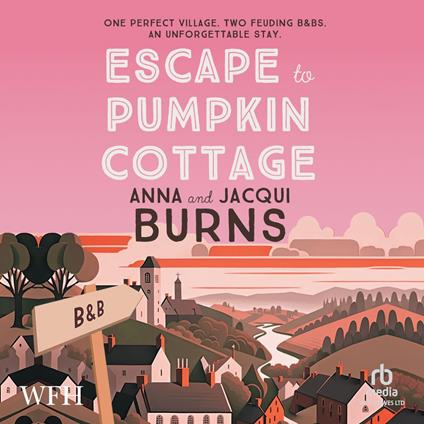 Escape to Pumpkin Cottage