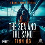 The Sea and the Sand