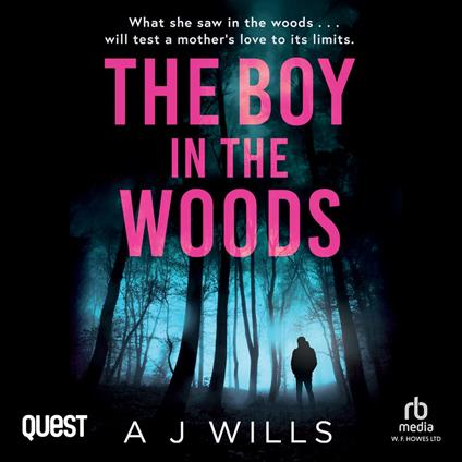 The Boy in the Woods