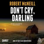 Don't Cry, Darling