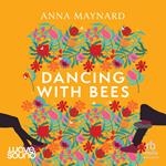 Dancing with Bees