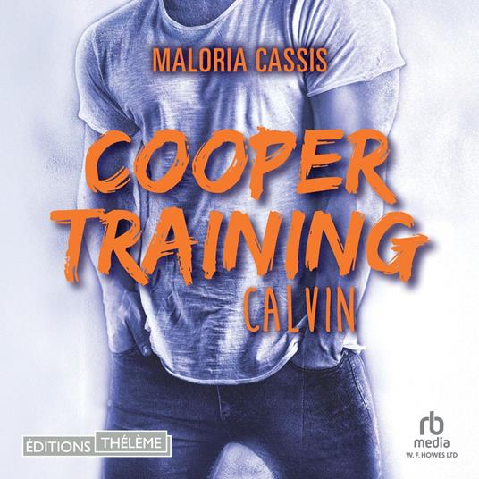 Cooper training - Tome 02: Calvin