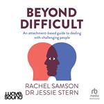 Beyond Difficult