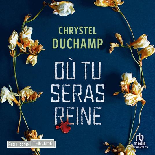 Où tu seras reine