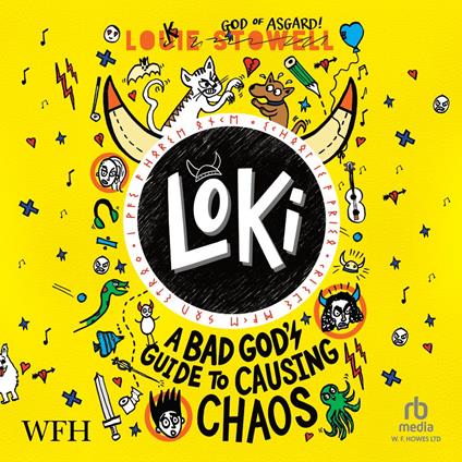 Loki: A Bad God's Guide to Causing Chaos