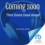 Third Grave Dead Ahead