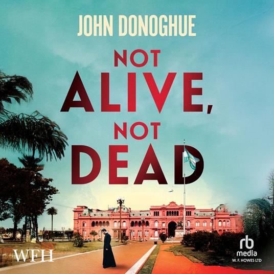 Not Alive, Not Dead