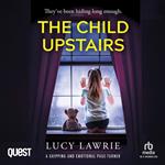 The Child Upstairs