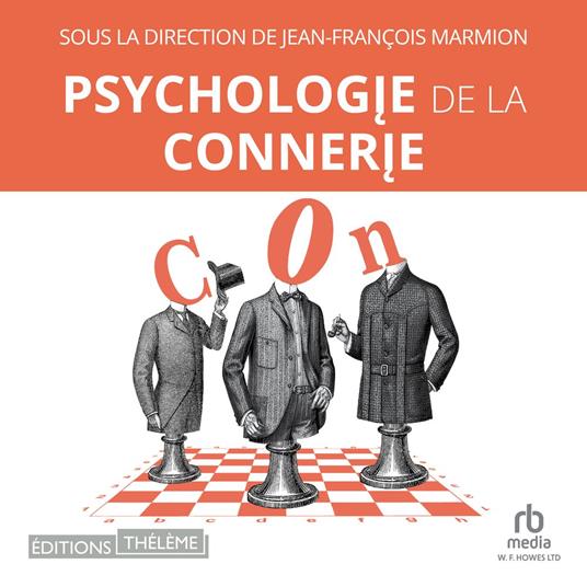 Psychologie de la connerie