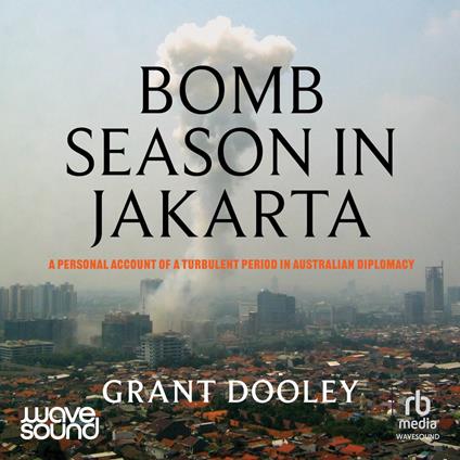Bomb Season in Jakarta