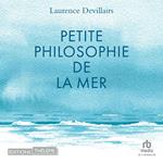 Petite philosophie de la Mer