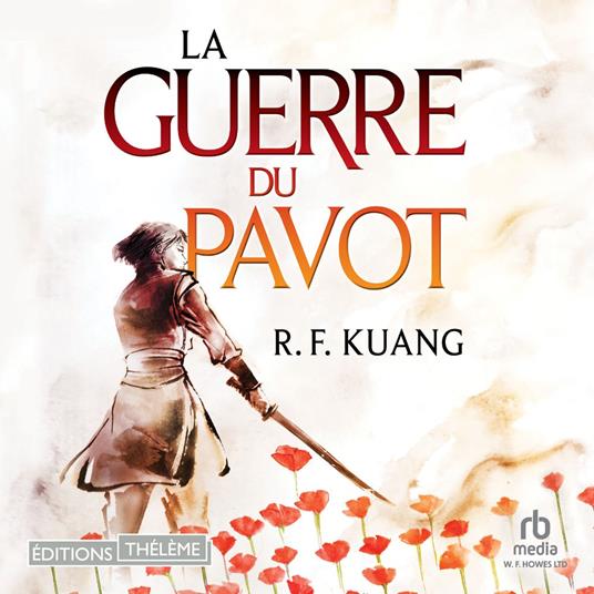 La Guerre du pavot - Tome 01