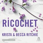 Ricochet - Tome 2 - Addicted to you