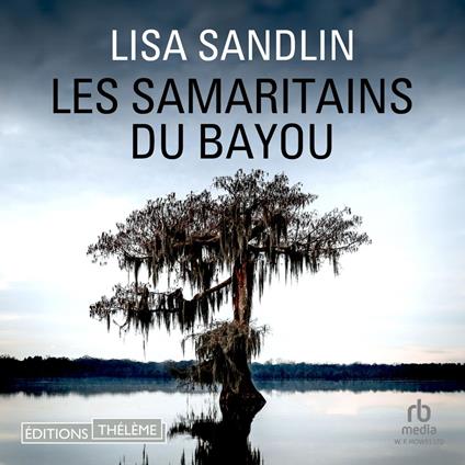 Les Samaritains du Bayou
