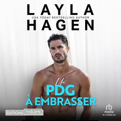 Un PDG à embrasser (Les Frères Whitley T2)