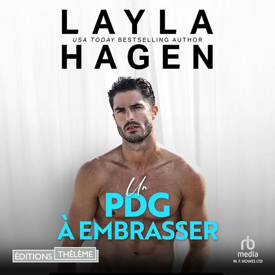 Un PDG à embrasser (Les Frères Whitley T2)