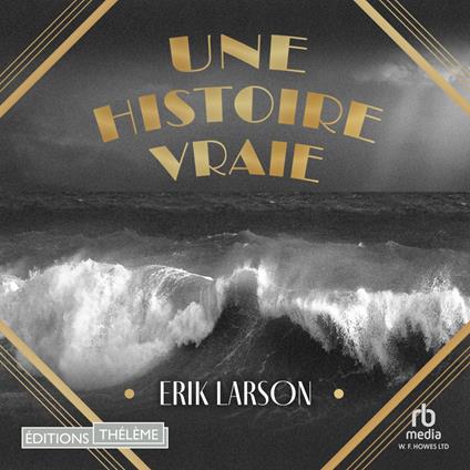 Une histoire vraie
