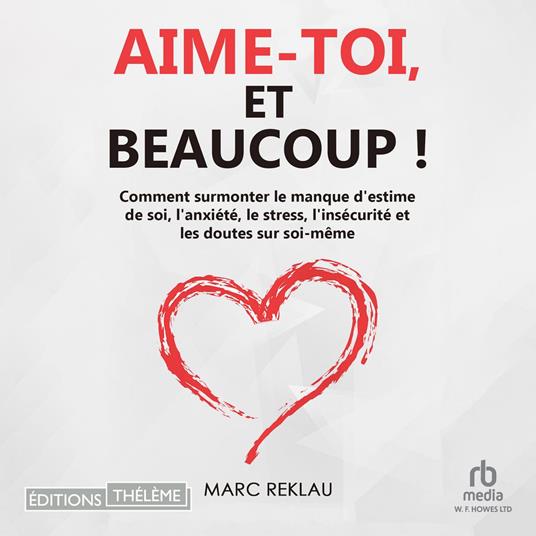Aime-toi, et beaucoup !