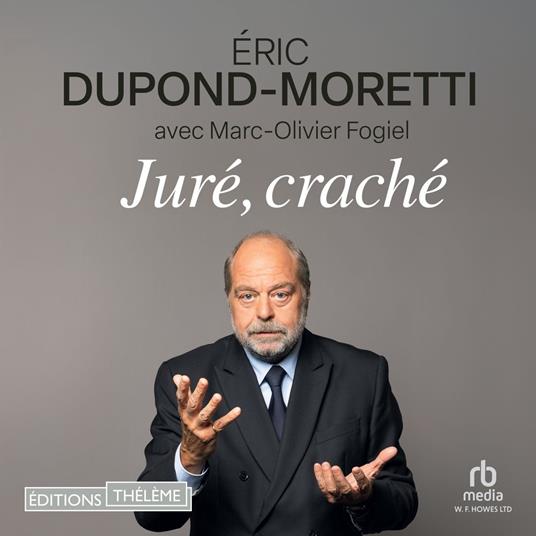 Juré, craché