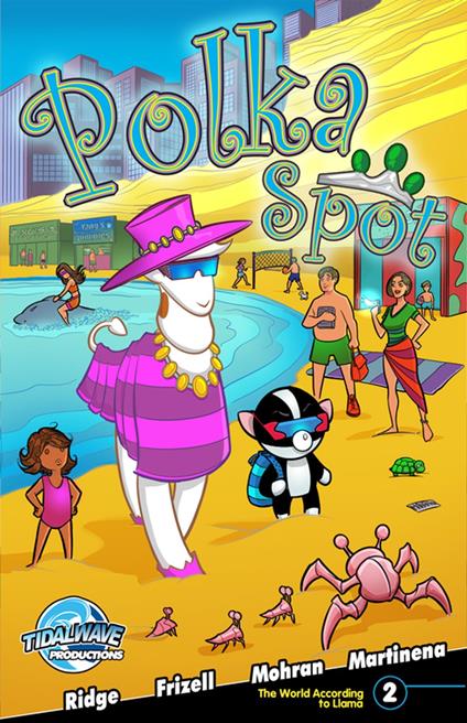 Beekman Boys Present: Polka Spot, The World According to Llama #2 - Michael frizell,Yehia Mohran - ebook