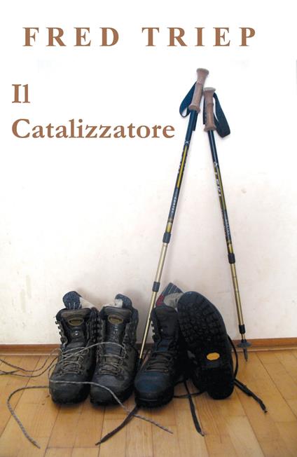Il catallizatore - Fred Triep - ebook