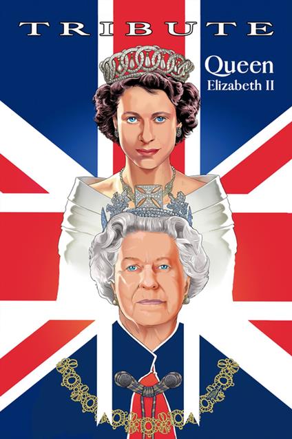 Tribute: Queen Elizabeth II - Michael L. Frizell,Pablo Martinena - ebook