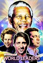 Political Power: World Leaders: Nelson Mandela, Margaret Thatcher, Volodymyr Zelensky and Justin Trudeau