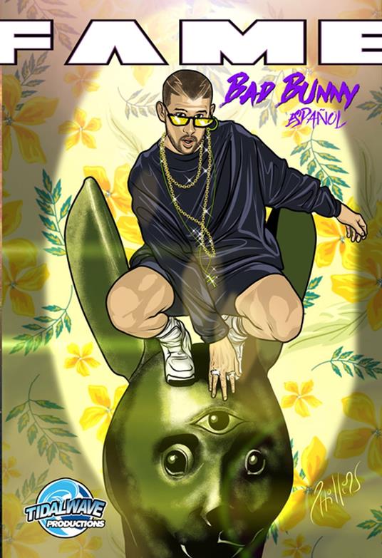 FAME: Bad Bunny EN ESPAÑOL