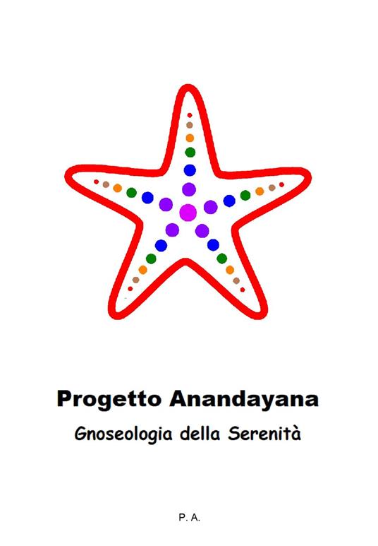 Progetto Anandayana - Pa - ebook