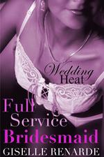 Full Service Bridesmaid
