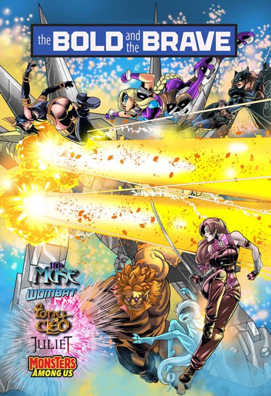 Bold and the Brave: Volume Two