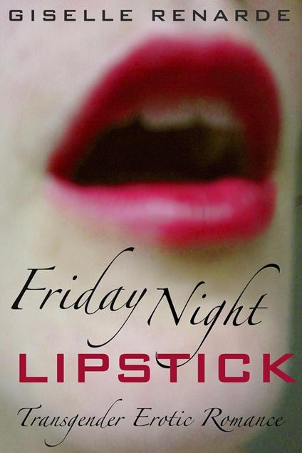 Friday Night Lipstick