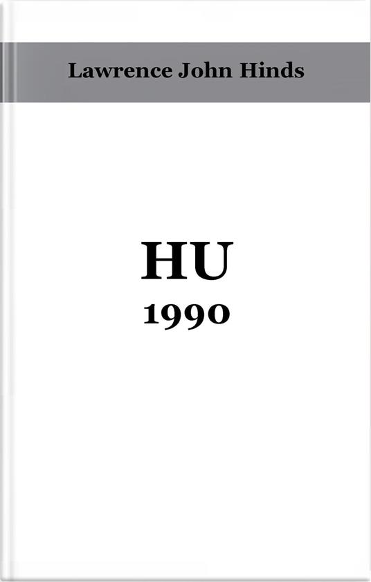 Hu 1990 - Lawrence John Hinds - ebook