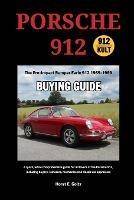 Porsche 912 Buying Guide: Early 912 1965-1969 - Horst E Goltz - cover