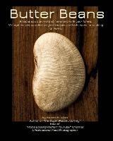 Libro in inglese Butter Beans Vol II: Texan Home Recipes  - Malinda M Julien