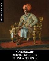 Libro in inglese Vintage Art: Rudolf Swoboda: 20 Fine Art Prints: Figurative Portraits for Framing, Collage and Artistic Reference  - Vintage Revisited Press