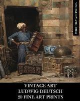 Libro in inglese Vintage Art: Ludwig Deutsch 20 Fine Art Prints  - Vintage Revisited Press