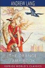 The Orange Fairy Book (Esprios Classics)