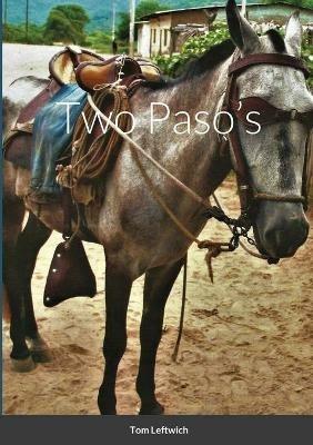 Two Paso's - Tom Leftwich - cover