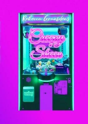 Creepy Sheen - Rebecca Gransden - cover