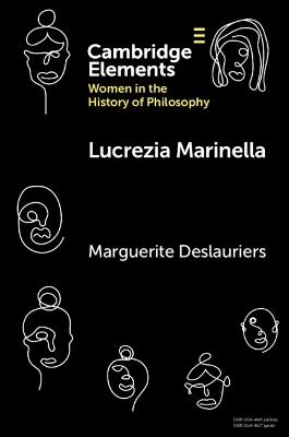 Lucrezia Marinella - Marguerite Deslauriers - cover
