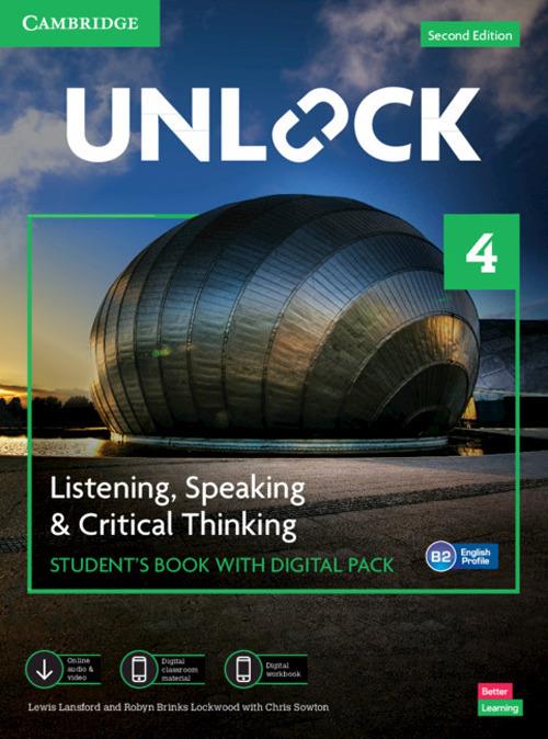 Unlock Level 4 Listening, Speaking and Critical Thinking Student's Book with Digital Pack - Lewis Lansford,Robyn Brinks Lockwood - cover