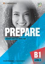 Prepare. Level 5. B1. Teacher's book. Per le Scuole superiori. Con espansione online