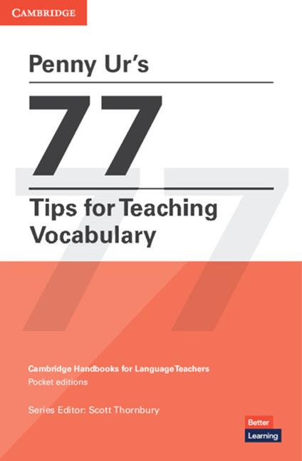 Penny Ur's 77 Tips for Teaching Vocabulary: Cambridge Handbooks for Language Teachers Pocket Editions - Penny Ur - cover