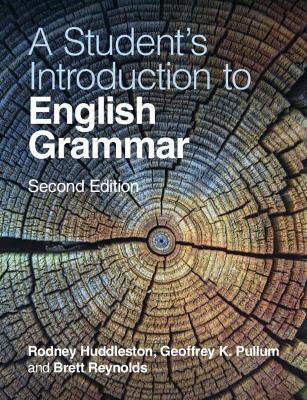 A Student's Introduction to English Grammar - Rodney Huddleston,Geoffrey K. Pullum,Brett Reynolds - cover