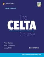 The CELTA Course. Trainer's Manual. Lev. C1-C2
