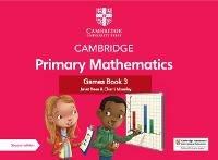 Cambridge Primary Mathematics Games Book 3 with Digital Access - Janet Rees,Cherri Moseley - cover