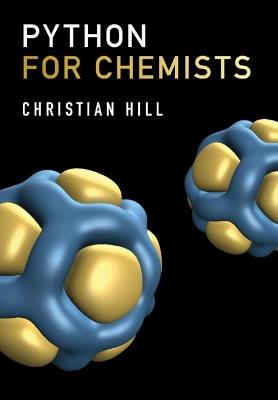 Python for Chemists - Christian Hill - cover