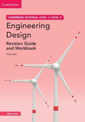 Cambridge National in Engineering Design Revision Guide and Workbook with Digital Access (2 Years): Level 1/Level 2 - Claire Reet - cover